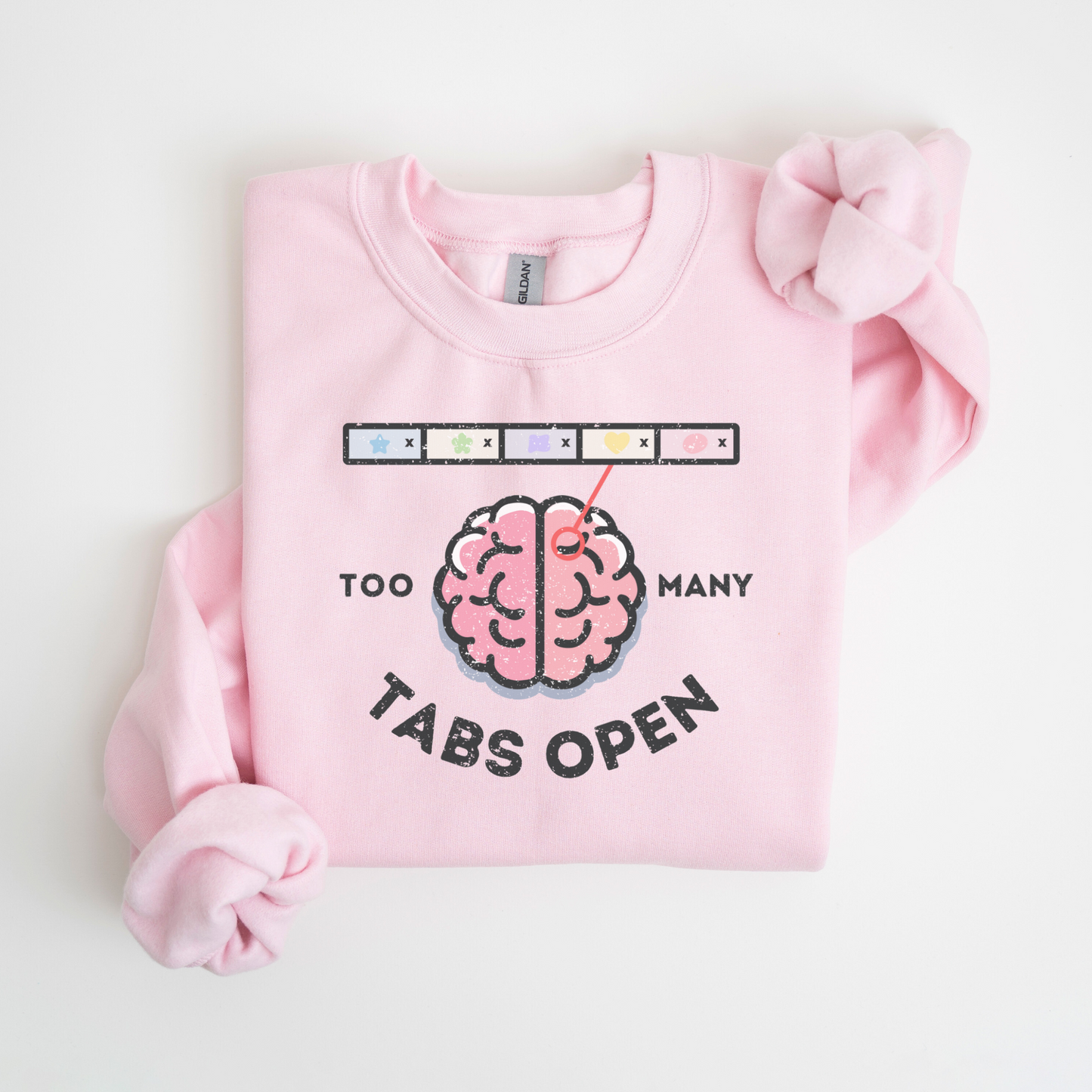TABS OPEN ADHD Neurodivergent Humor Sweatshirt