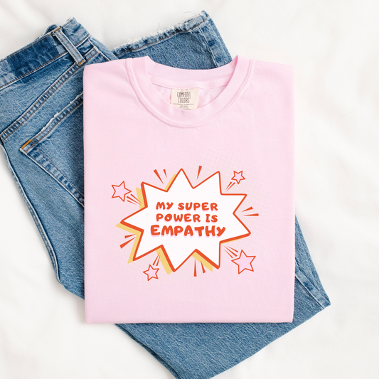 💥 Empathy Super Power Comic Style Tee