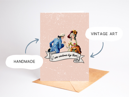 🕰️ Funny Victorian Love Card – ‘Undone By Thee’ Shakespeare-Inspired Humor Valentine