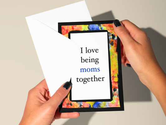 Two Moms LGBTQ+ Love Greeting Card for Parenting Partner
