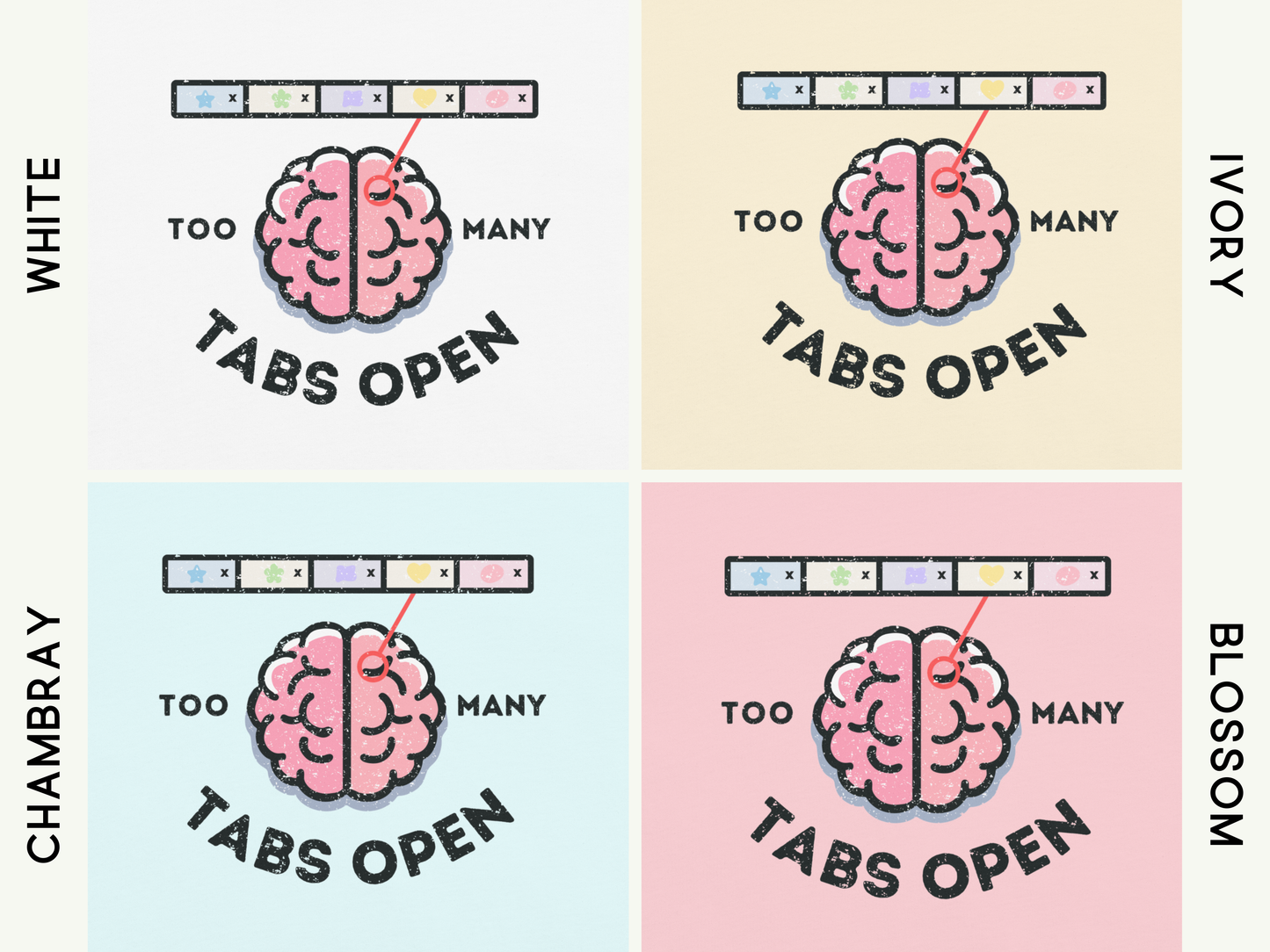 🧠 Comfort Colors® "Too Many Tabs Open" ADHD T-Shirt - Unisex Graphic Tee