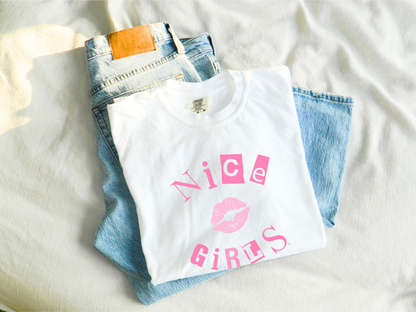 💋 Nice Girls Y2K Movie Inspired Tee
