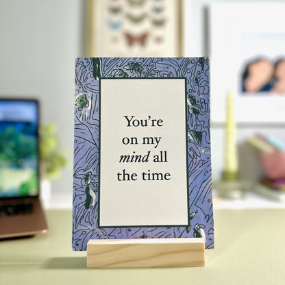 Thinking of You and Miss You Greeting Card