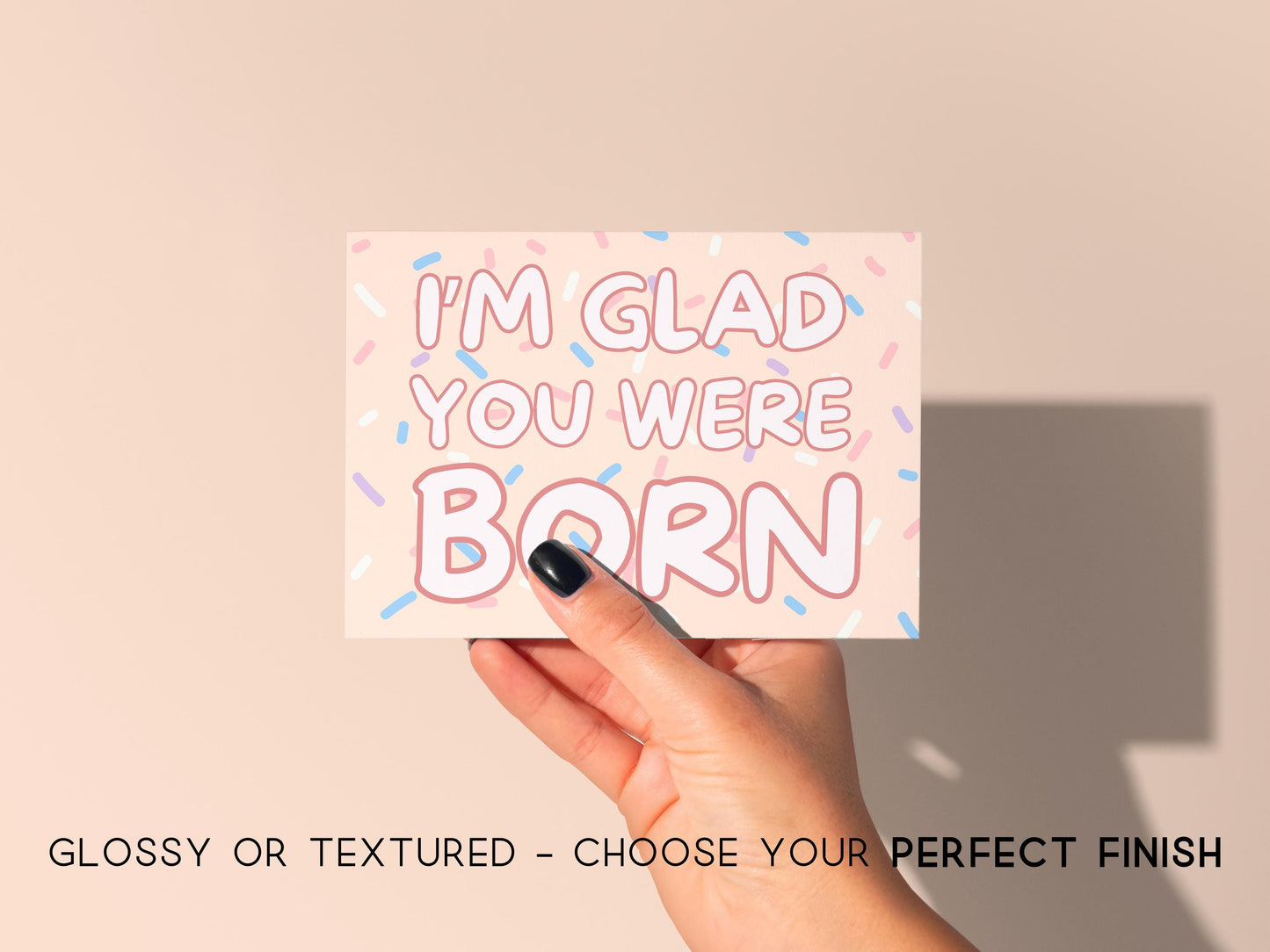 🎀 I'm Glad You Were Born Birthday Card - Minimalist Sprinkle Design