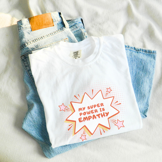 💥 Empathy Super Power Comic Style Tee